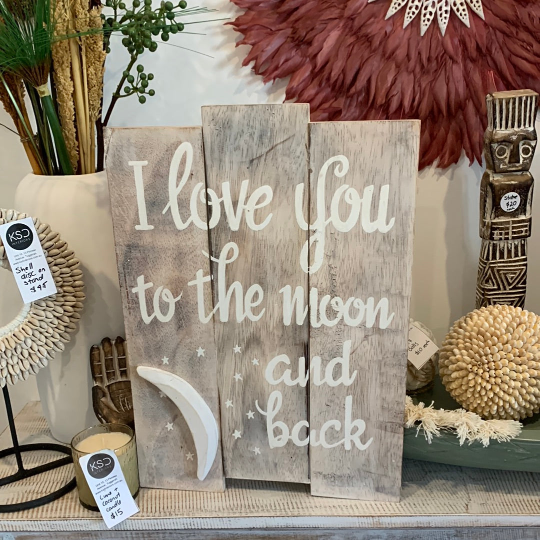 Love you to the moon and back white wash - Bali Beach Beyond